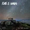 Flats & Sharps - In the Glass
